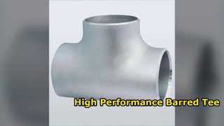 Super Duplex Barred Tee ASME B16.9 ข้อต่อแรงดันสูง