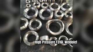 MSS SP 97 F316L Weldolet ข้อต่อท่อแรงดันสูง